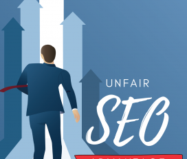 Unfair SEO Advantage