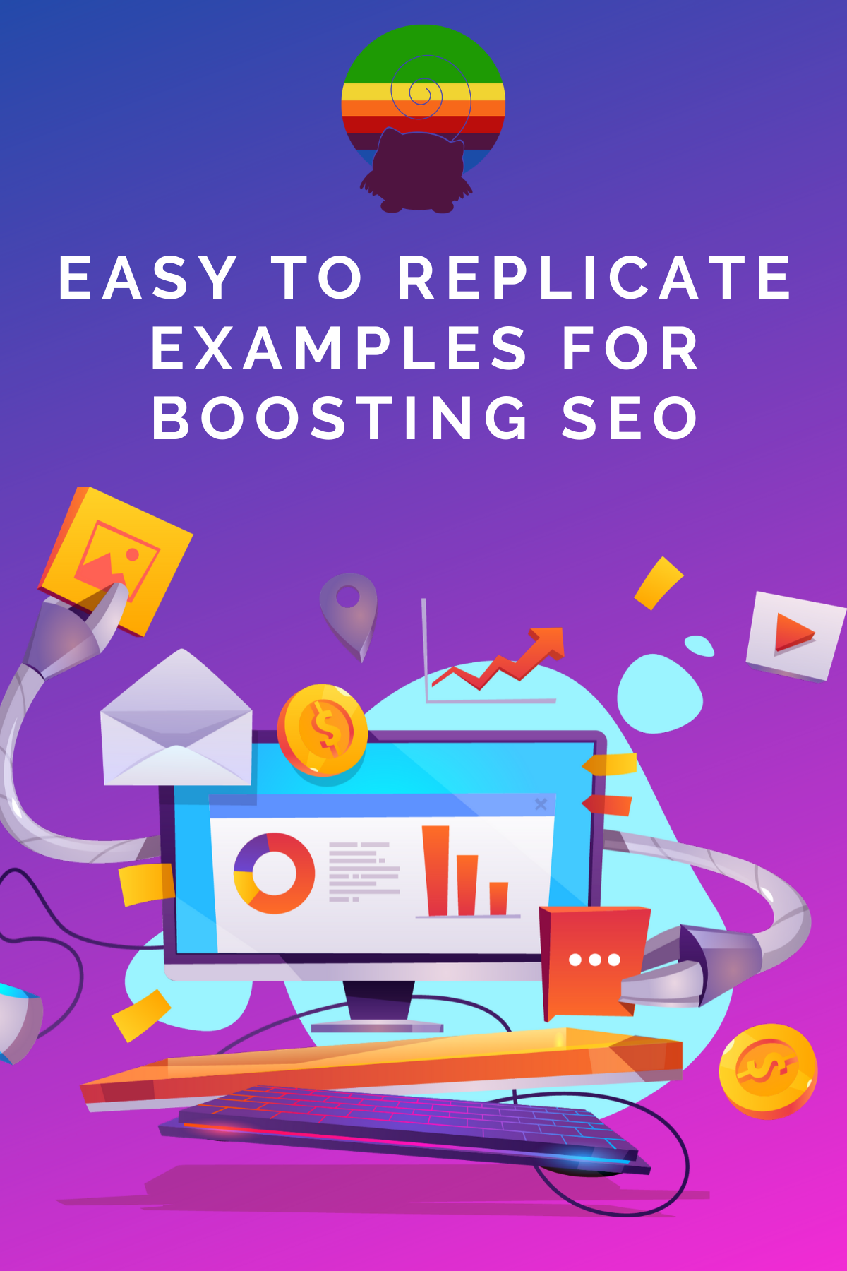 Easy to Replicate Examples of Boosting SEO